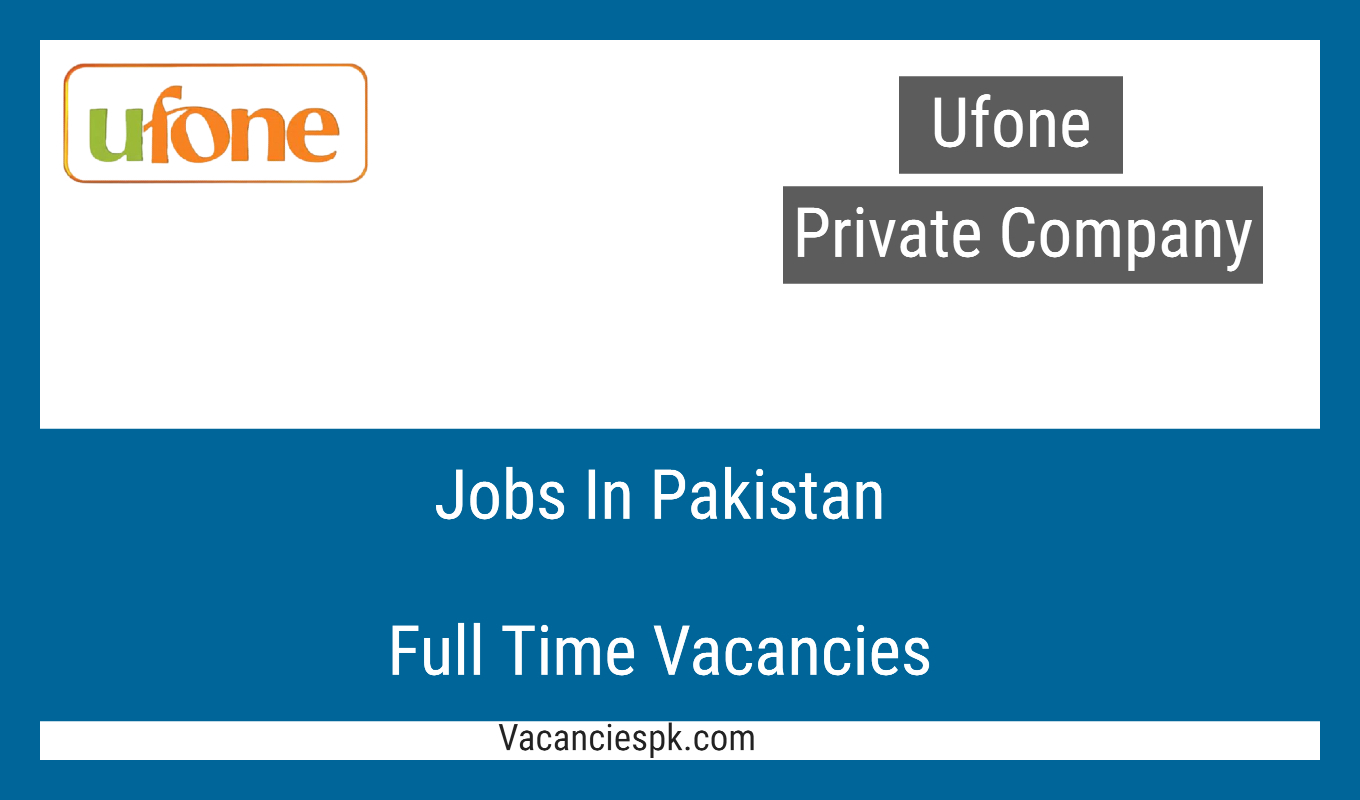 Ufone Jobs