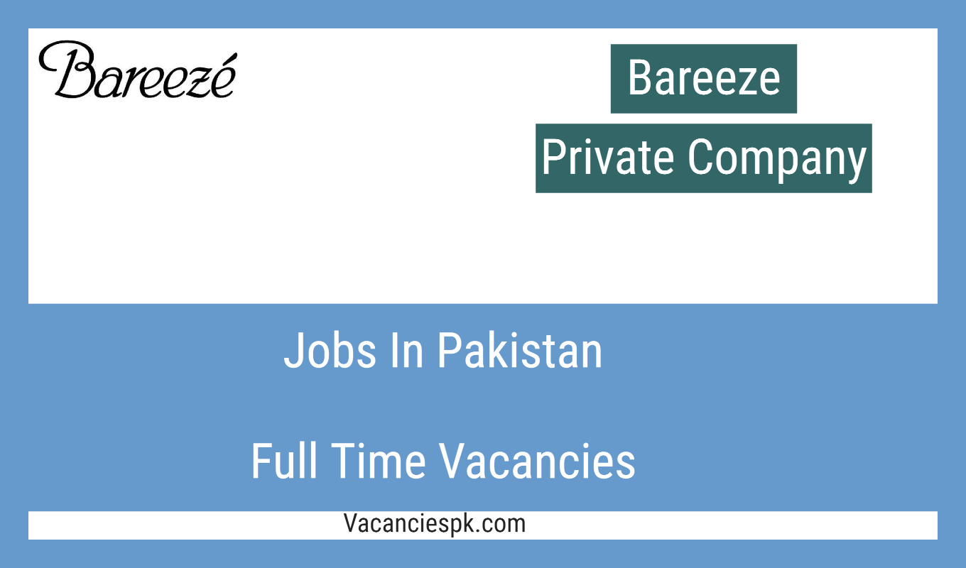 Bareeze Jobs