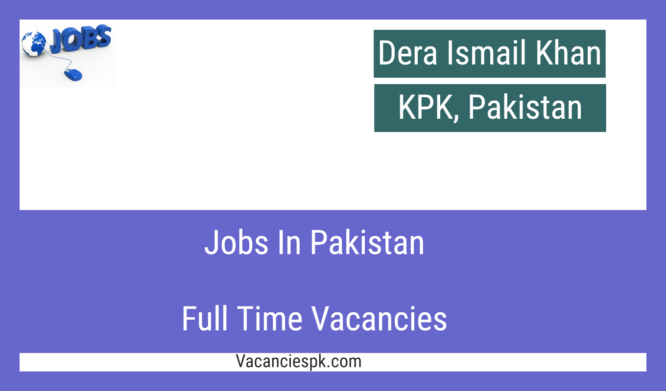 Dera Ismail Khan Jobs