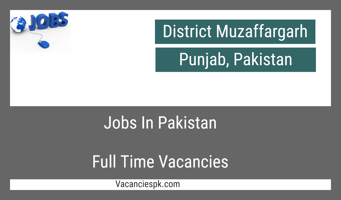 Muzaffargarh Jobs