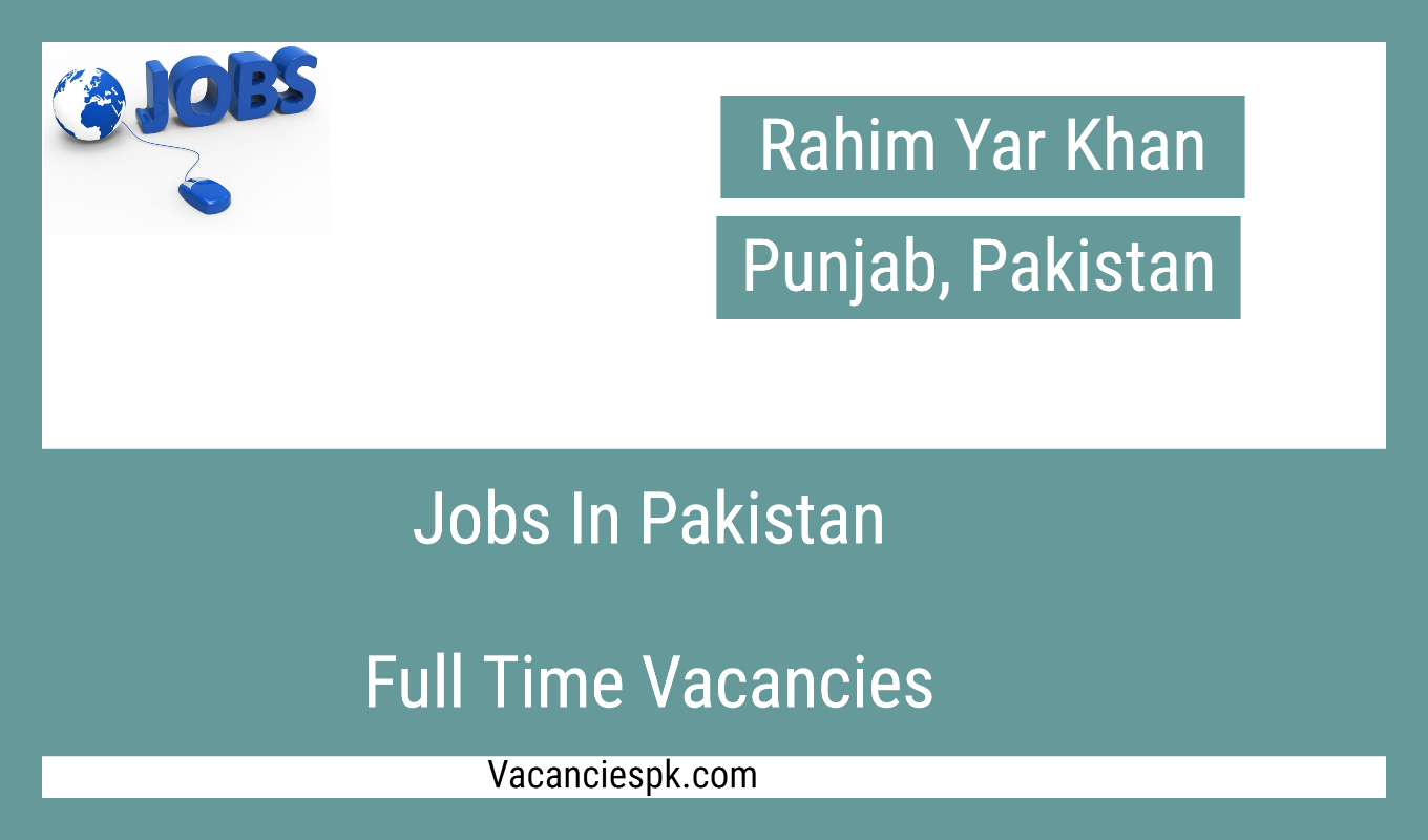 Rahim Yar Khan Jobs